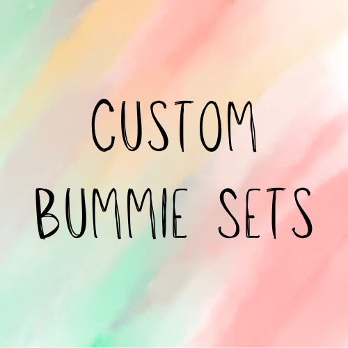 Custom bummie sets